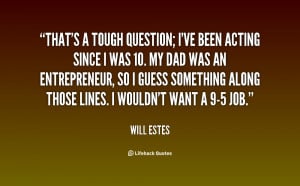 Will Estes Quotes