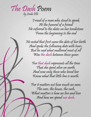 The Dash Poem by Linda Ellis