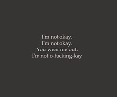 Go Back > Pix For > Im Not Okay Quotes Tumblr
