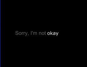 sorry im not good enough for you