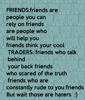 ... friends-think-your-cool-traders-friends-who-talk-behind-your-back