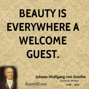 Johann Wolfgang von Goethe Beauty Quotes