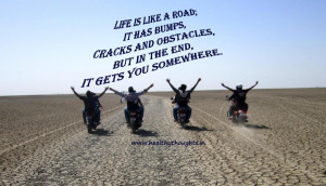 Related Pictures road of life is rocky and you may stumble too so ...