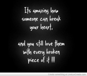 When Someone Breaks Your Heart