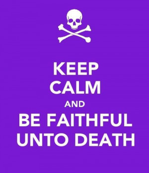 faithful unto death