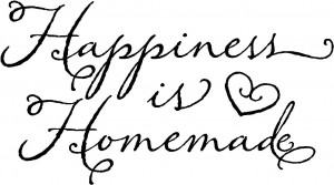 happiness is homemade
