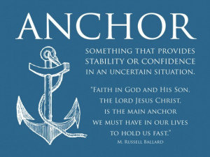 ... Anchor Quotes, Inspiration Quotes, Russell Ballard, Lds Anchors Quotes
