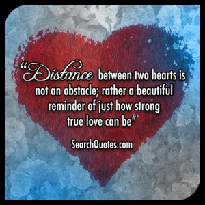 Distance between two hearts is not an obstacle; rather a beautiful ...