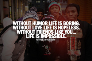 friends, swag, hqlines, sayings, quotes