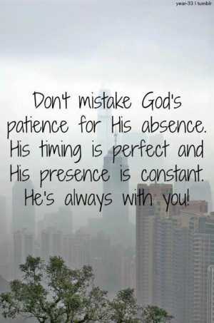Don't mistake God's patience