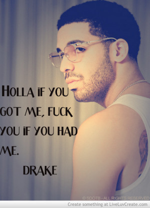 Drake Life Quotes