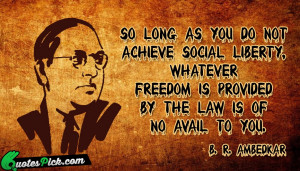 So Long As You Do by ambedkar Picture Quotes