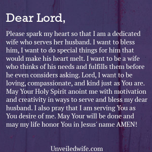 spark my heart so that I am a dedicated wife who serves her husband ...