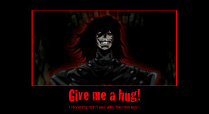 Alucard Hellsing Abridged Quotes Motivational poster alucard by