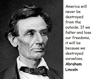 ... Abraham Lincoln quotations, sayings. Famous quotes of Abraham Lincoln