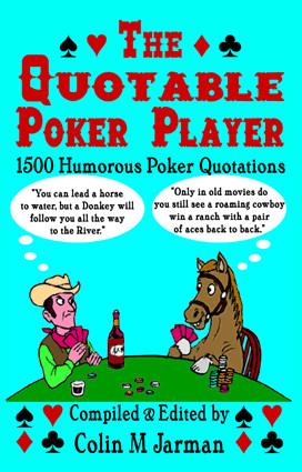 Poker Quotes Book - Funny Poker Quotations