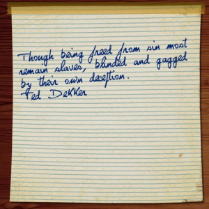 Ted Dekker quote