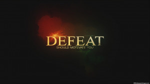 Defeat Motivational Wallpaper 540x303 Defeat Motivational Wallpaper