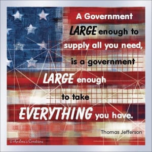 ... quote_against_large_govt_government_health_care_healthcare_obama_hate