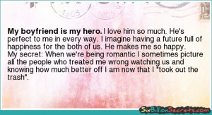 Self-esteem - My boyfriend is my hero.