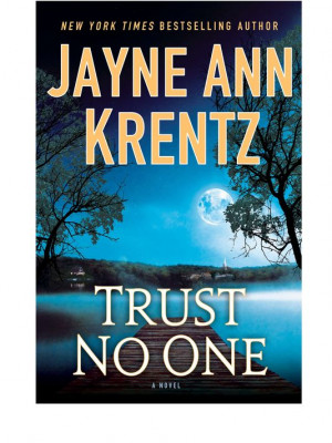 Trust No One by Jayne Ann Krentz Photo Putnam Adult