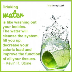 drinking water quote from Kevin R. Stone
