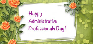 administrative professionals day 2015 quotes happy administrative ...