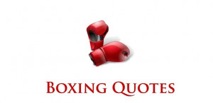 motivational quotes boxing motivational quotes famous boxing quotes ...