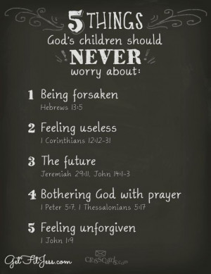 No need to worry when you've got God!