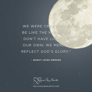 Nancy Leigh DeMoss quote. Beautiful.