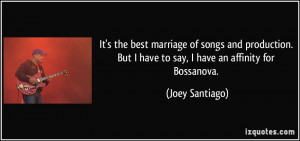quote-it-s-the-best-marriage-of-songs-and-production-but-i-have-to-say ...