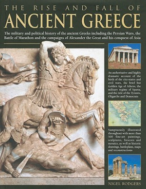 of Ancient Greece: The Military and Political History of the Ancient ...