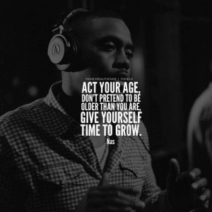 Quotes and sayings rapper nas motivational