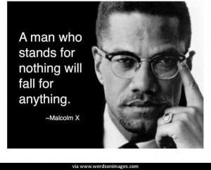 Malcolm X Best Quotes Sayings Famous Brainy Wisdom