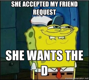 LOL #funny #she wants the d #spongebob meme #spongebob