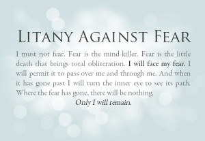 Bene Gesserit - The Litany of Fear (Dune)