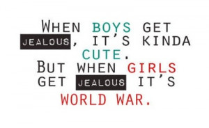 boy, boys, jealous, quote, quotes, so true