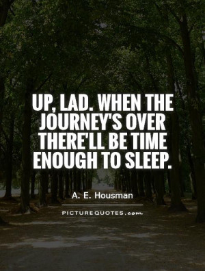 Sleep Quotes A E Housman Quotes