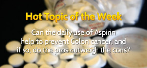 Aspirin Halves Colon Cancer