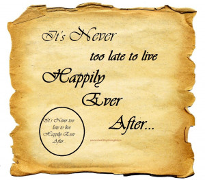 Happily Ever After Quotes Disney Live happily ever after :)