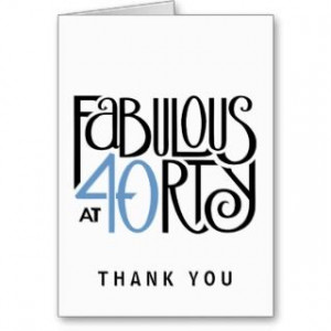 40 and Fabulous Quotes