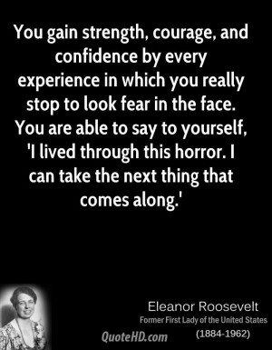Quotes About Courage by Eleanor Roosevelt
