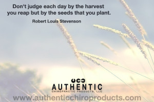 Don’t judge each day by the harvest you reap but by the seeds you ...