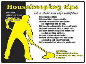 Description Safety Poster, Housekeeping Tips, Text and Symbol, English ...