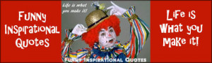 Clown Quotes http://www.inspirational-quotes-short-funny-stuff.com ...