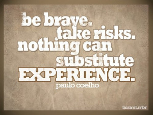 Paulo Coelho on taking risks