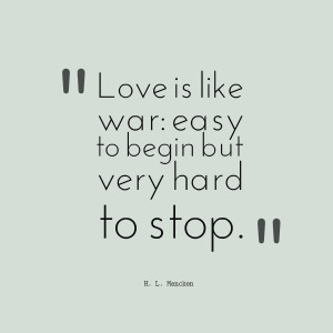 love-quote-love-is-like-a-war.png