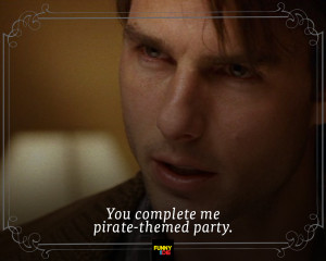 pintest---Less-Romantic-Movie-Quotes4Jerry-Maguire.jpg