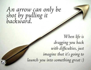 Facing life’s challenges? Let the Arrow inspire you!: Life Quotes ...
