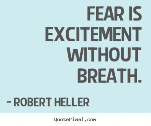 Robert Heller Inspirational Wall Quotes